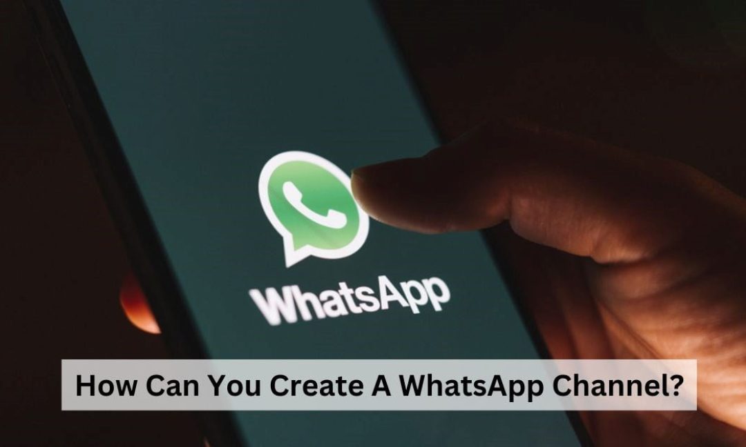ایجاد یک کانال در واتساپ